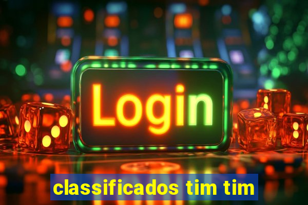 classificados tim tim